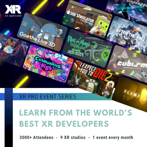 XR Pro Event Series - Learn from world's best XR developers